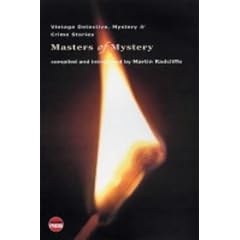 The Masters of Mystery: Vintage Detective, Mystery and Crime Stories