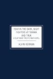 Fear In The Dark, Night Fighters at Tarawa and Truk: A Clay Hunt Pacific War Novel