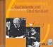 Kabarettgeschichte(n). Karl Valentin und Liesl Karlstadt. CD. . Mit zahlreichen Originalaufnahmen (hr audio)