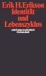 Identit�t und Lebenszyklus: drei Aufs�tze