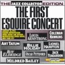 The First Esquire Concert: The Jazz Collector Edition by  Various Artists - Jazz - Swing/Big Band 