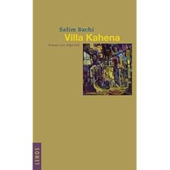 Villa Kahena. Roman aus Algerien