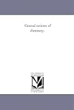General notions of chemistry,