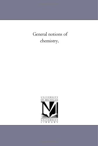 General notions of chemistry,