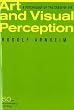 Art and Visual Perception: A Psychology of the Creative Eye