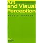 Art and Visual Perception: A Psychology of the Creative Eye