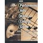 Performing Arts College Guide, 3rd Edition