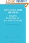 Meaning and Method: Essays in Honor of Hilary Putnam