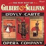 The Very Best of Gilbert & Sullivan