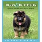 DOGS AND DEVOTION by MONKS OF NEW SKETE