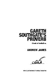 Gareth Southgate's proverb : a book of football vs.
