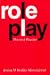 Role Play: Theory and Practice