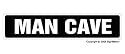 MAN CAVE -Street Sign- room manroom garage funny signs