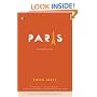 Paris: The Biography of a City