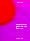 Fundamentals of Building Energy Dynamics (Solar Heat Technologies)