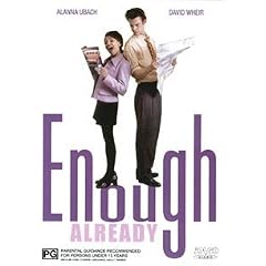 Enough Already [ Australische Fassung, Keine Deutsche Sprache ]