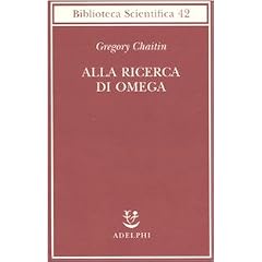 Alla ricerca di Omega (Biblioteca scientifica)