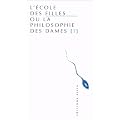 L'Ecole des filles, volume 1