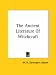 The Ancient Literature of Witchcraft