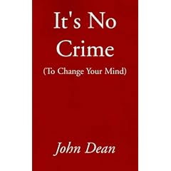 It's No Crime: To Change Your Mind