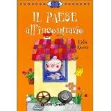 Il paese all'incontrario
