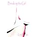 Breaking the Girl