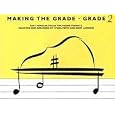 Making The Grade - Grade 2 Pieces: Easy Popular Pieces For Young