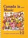 Alfred Publishing 00-V1424N Canada Is ... Music, Grade 1-2