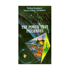 The Power That Preserves (The Chronicles of Thomas Covenant, the Unbeliever)
