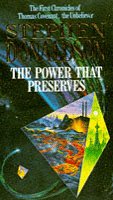 The Power That Preserves (The Chronicles of Thomas Covenant, the Unbeliever)