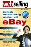 Webselling - Einfach selbstständig machen mit eBay