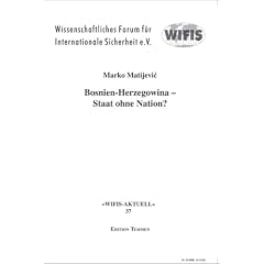 Bosnien-Herzegowina - Staat ohne Nation