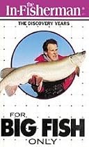 For Big Fish Only