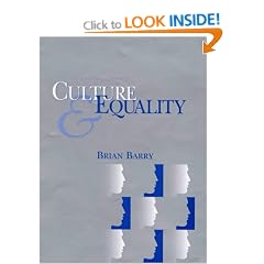 Culture and Equality: An Egalitarian Critique of Multiculturalism