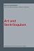 Art & Ventriloquism (Critical Voices in Art, Theory and Culture) by David Goldblatt ISBN 0415370604
