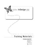 Adobe InDesign CS2: Step by Step Training