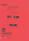 The Journals of Kurt Cobain.