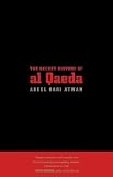 Books : The Secret History of al Qaeda
