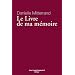 Le livre de ma m�moire