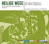 Produkt-Bild: Heilige Wege. Das Evangelium nach Matth&auml;us; Psalmen. 4 CDs.