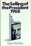 The Selling of the President 1968