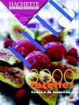 Revue Hachette Multimédia  / 3000 recettes Elle