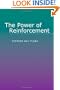 The Power of Reinforcement (Alternatives in Psychology) (Suny Series, Alternatives in Psychology)