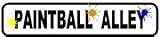 PAINTBALL ALLEY game gun street road sign