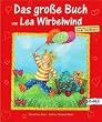 Das gro�e Buch von Lea Wirbelwind. Purzelbaumgeschichten. 5-Minuten-Geschichten zum Vorlesen