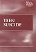 Teen Suicide (At issue series)