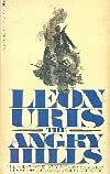 The Angry Hills (The Great Novel of Suspense and Adventure by the Author of Exodus and QBVII)