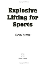 Explosive Lifting For Sports