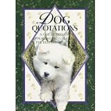 Dog Quotations A Collection Of Appealing Pictures And The Best Dog Quotes