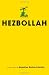 Hezbollah: A Short History (Princeton Studies in Muslim Politics)